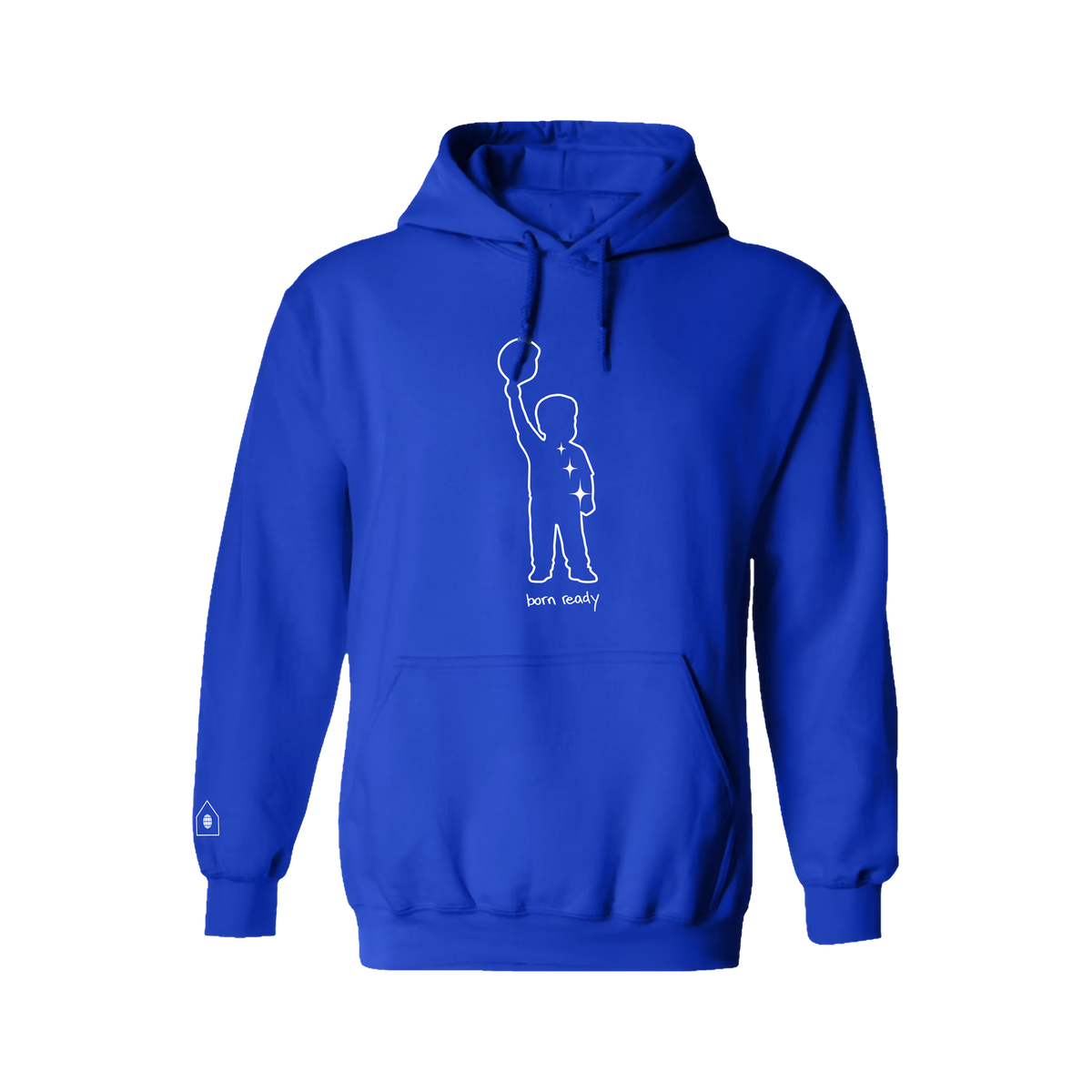 Born Ready Hoodie — Royal Blue